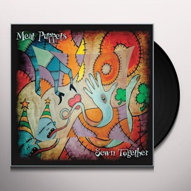 Meat Puppets SEWN TOGETHER Vinyl Record