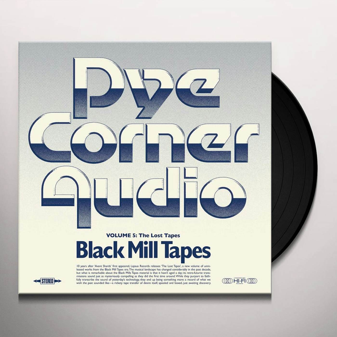 Pye Corner Audio BLACK MILL TAPES VOLUME 5: LOST TAPES Vinyl Record