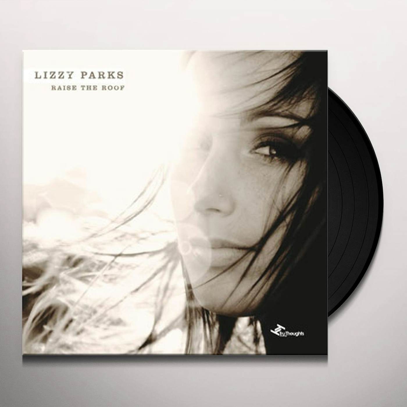 Lizzy Parks Raise The Roof Vinyl Record