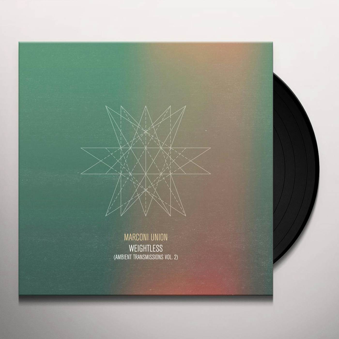 Marconi Union WEIGHTLESS (AMBIENT TRANSMISSIONS VOL.2) Vinyl Record