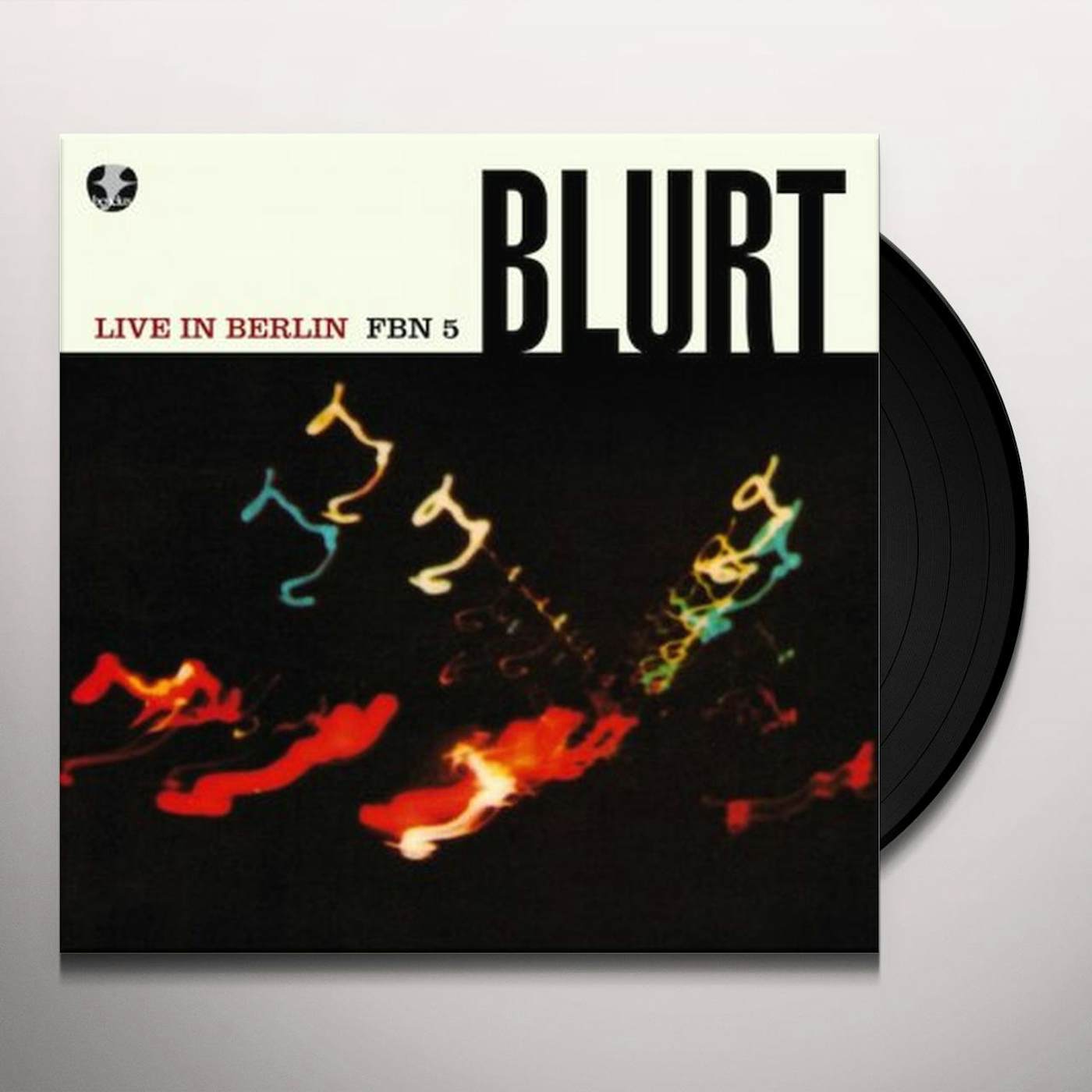 Blurt Live In Berlin Vinyl Record