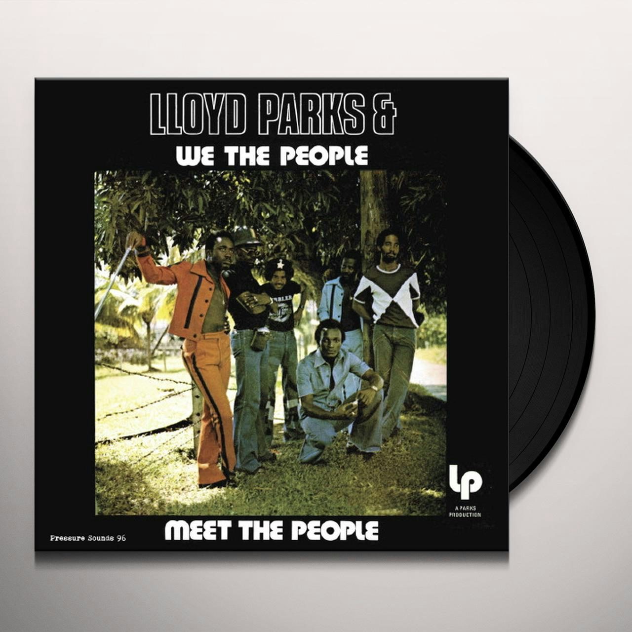 Lloyd Parks & We The People Meet The People Vinyl Record