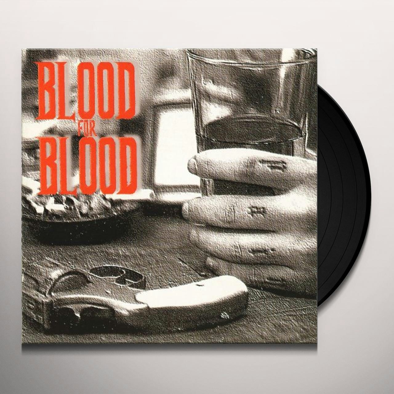 Blood For Blood Spit My Last Breath Vinyl Record