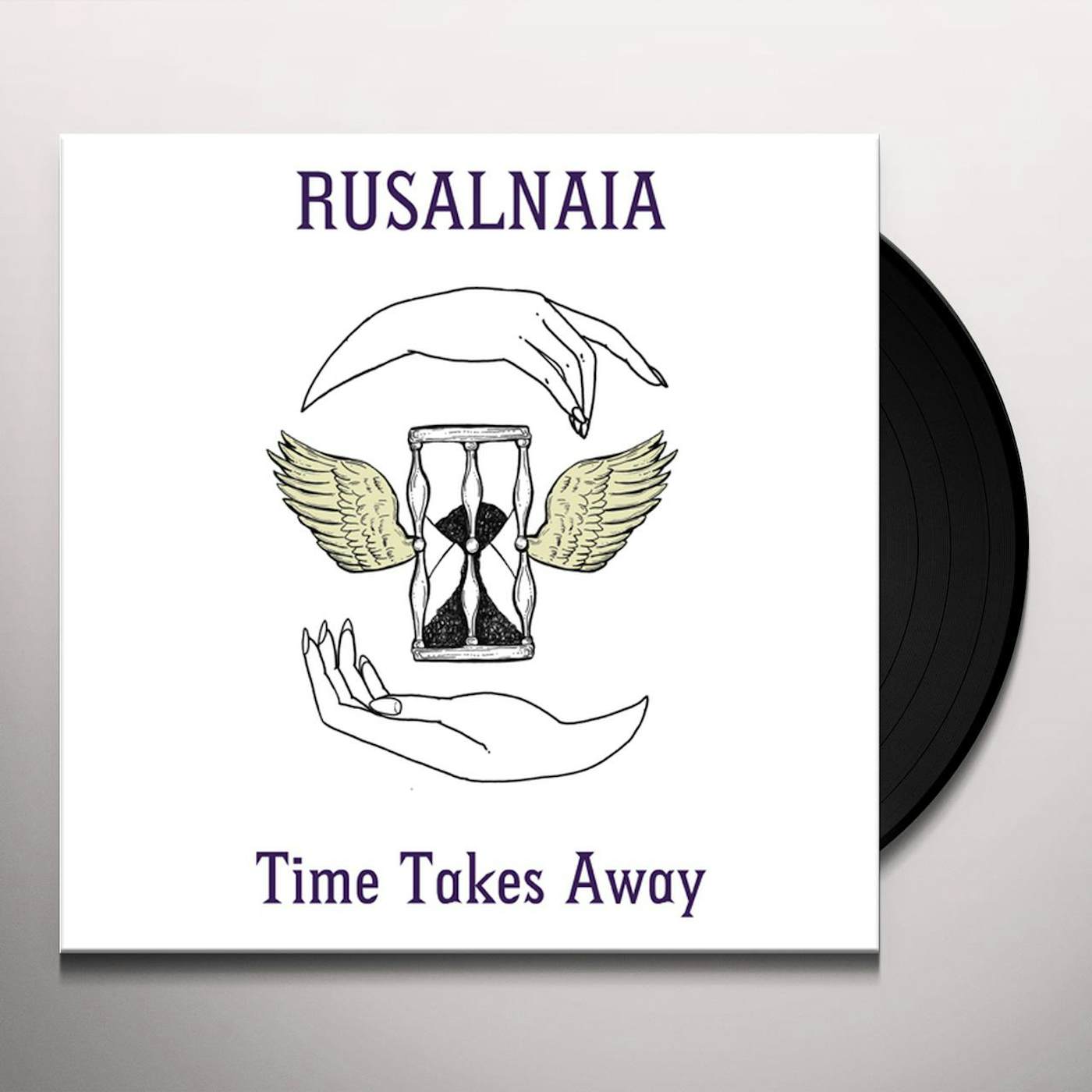 Rusalnaia Time Takes Away Vinyl Record