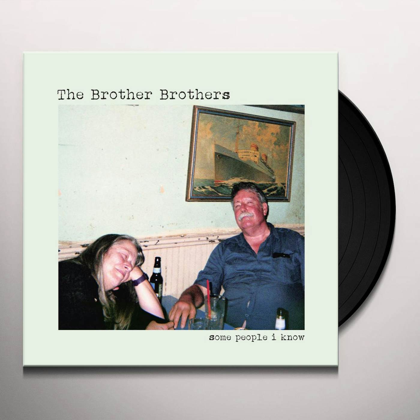 The Brother Brothers Some People I Know Vinyl Record
