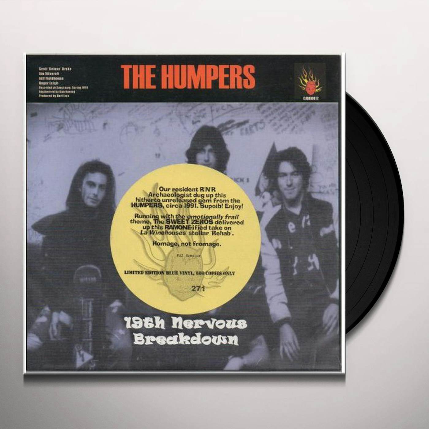 Humpers/Sweet Zeros 19TH NERVOUS BREAKDOWN / REHAB Vinyl Record