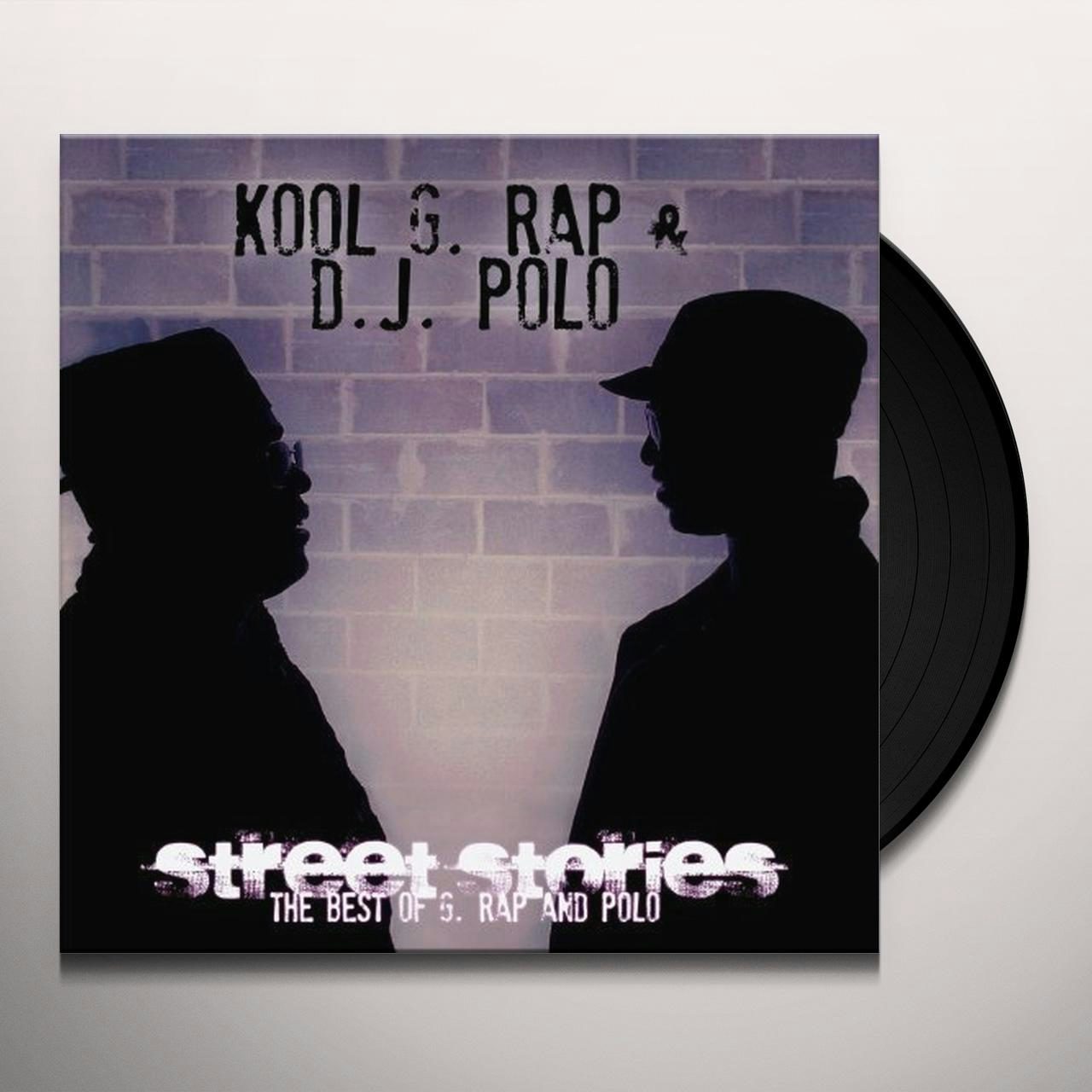 Kool G Rap & DJ Polo STREET STORIES: THE BEST OF G RAP & POLO
