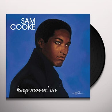 Sam Cooke Keep Movin' On (2 LP) Vinyl Record
