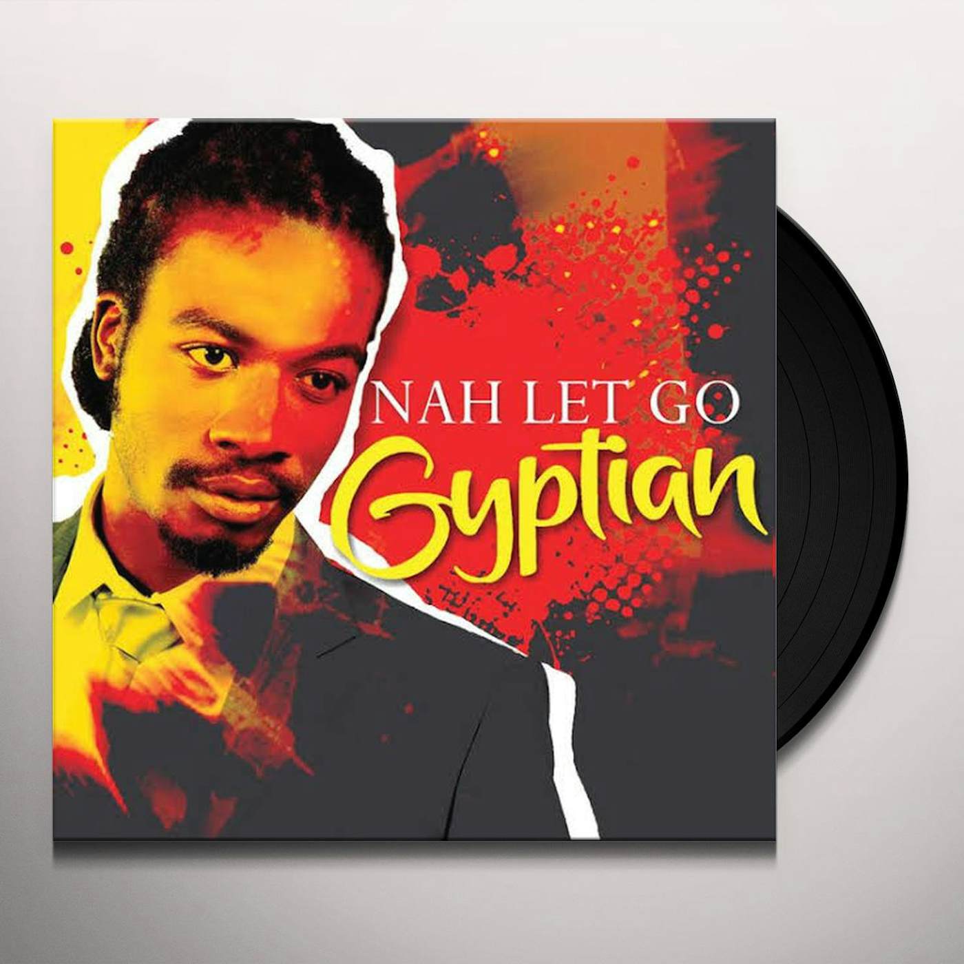 Gyptian NAH LET GO Vinyl Record