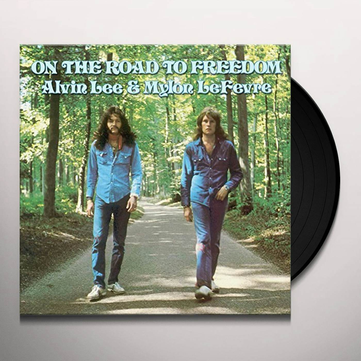 Alvin Lee & Mylon Lefevre On The Road To Freedom Vinyl Record