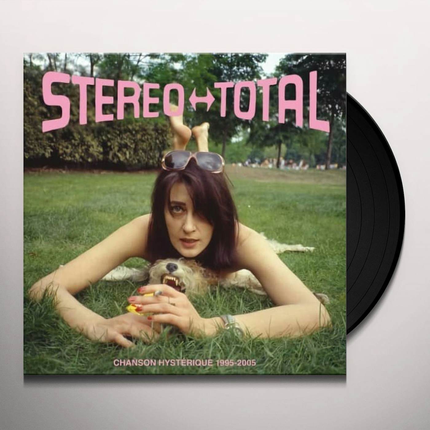 Stereo Total CHANSON HYSTERIQUE (1995-2005) Vinyl Record
