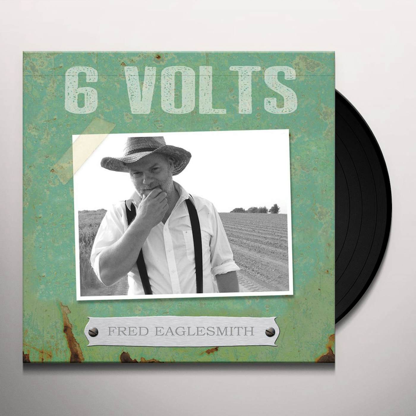 Fred Eaglesmith 6 VOLTS Vinyl Record