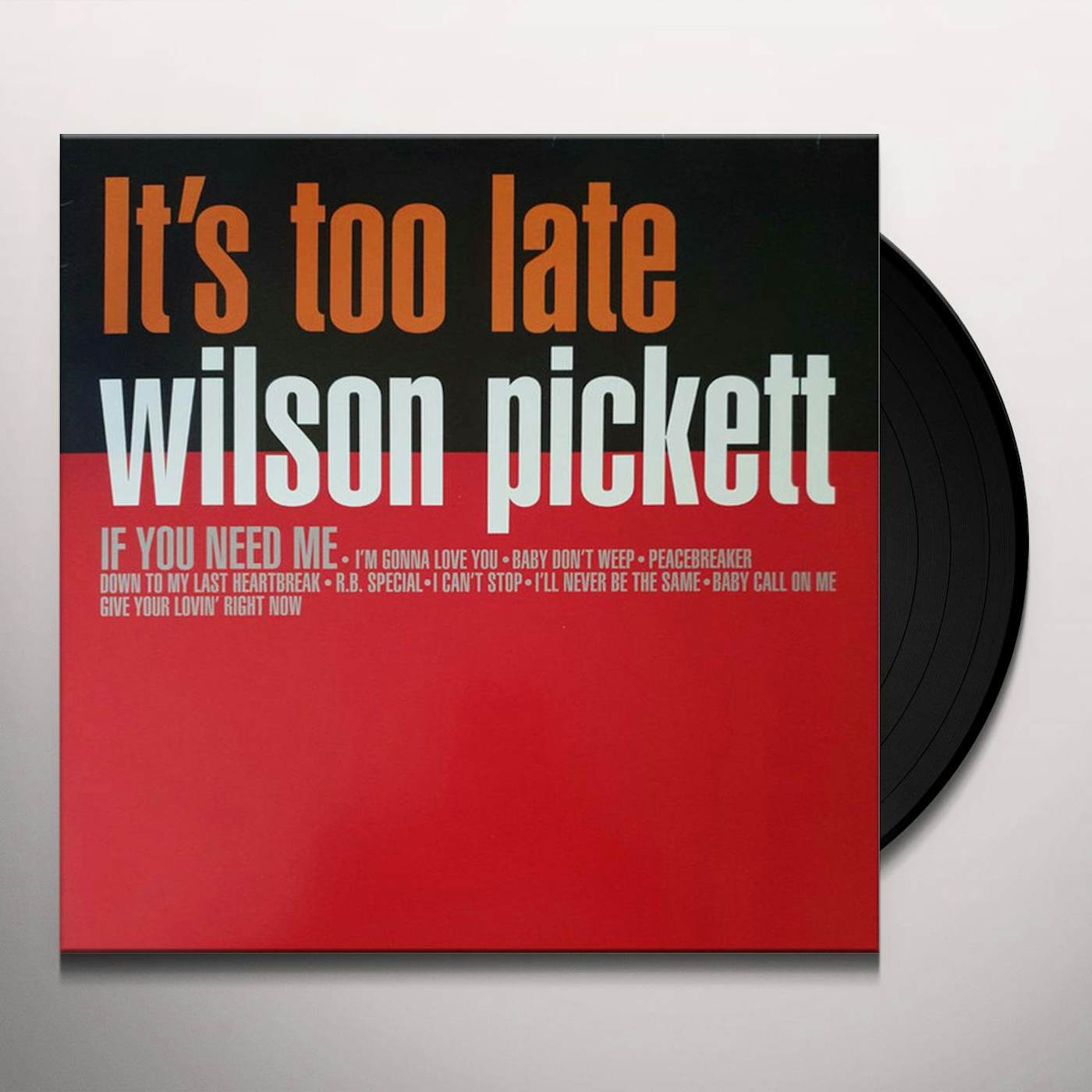 Wilson Pickett It's Too Late Vinyl Record