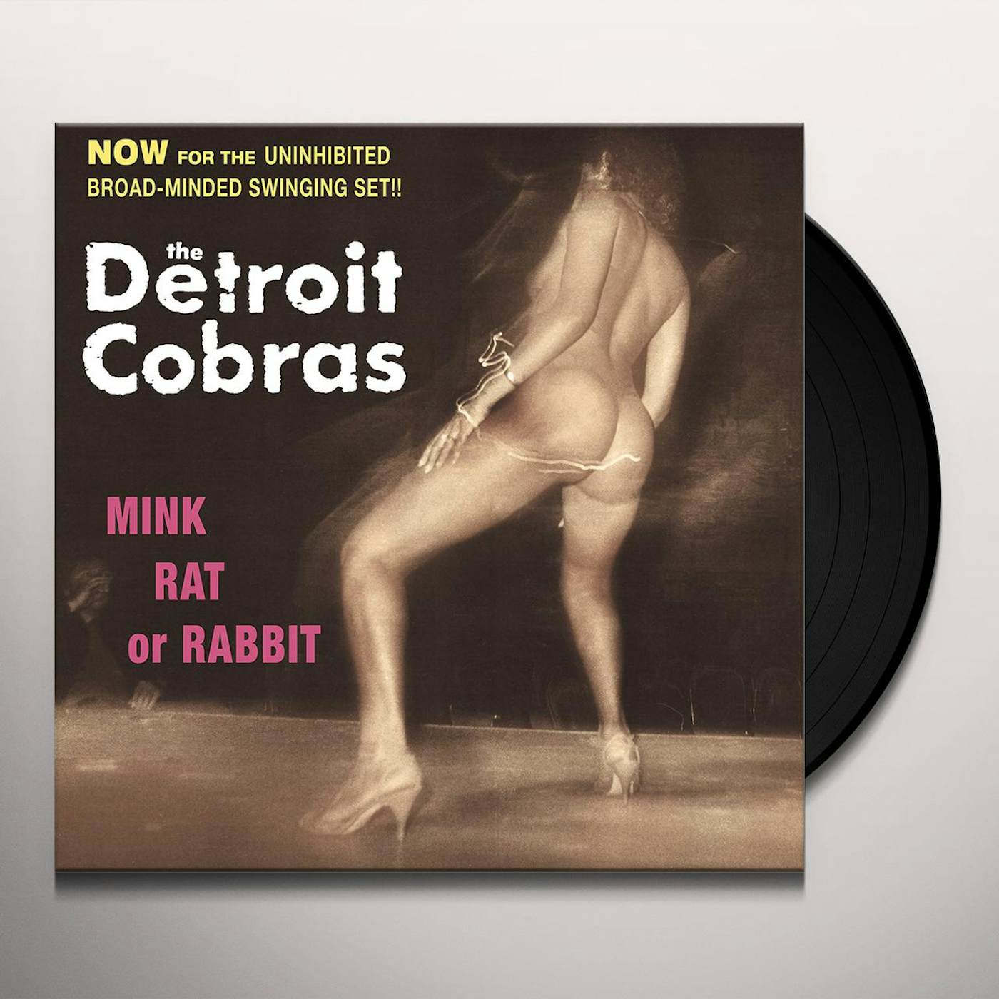 The Detroit Cobras Mink Rat Or Rabbit Vinyl Record