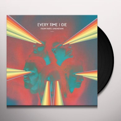 Every Time I Die FROM PARTS UNKNOWN Vinyl Record