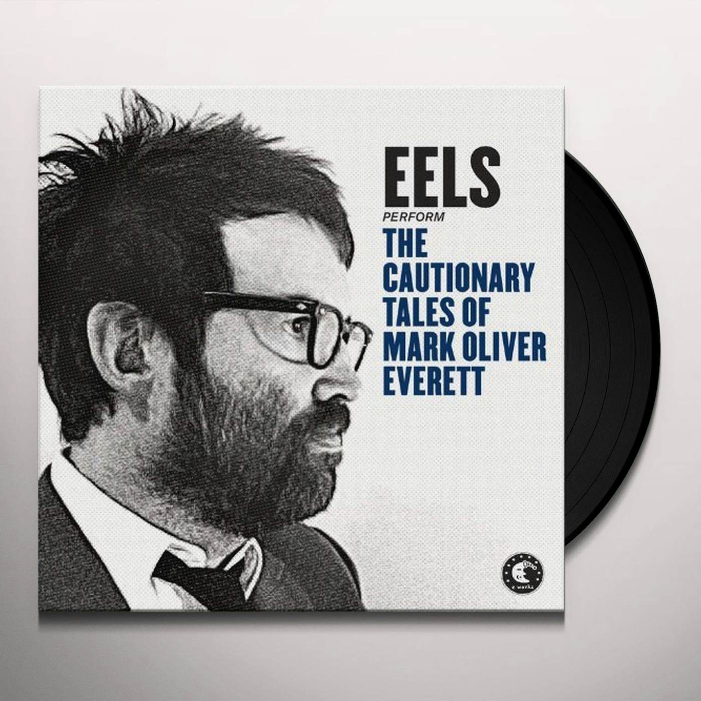 Eels CAUTIONNARY TALES OF MARK OLIVER EVERETT Vinyl Record