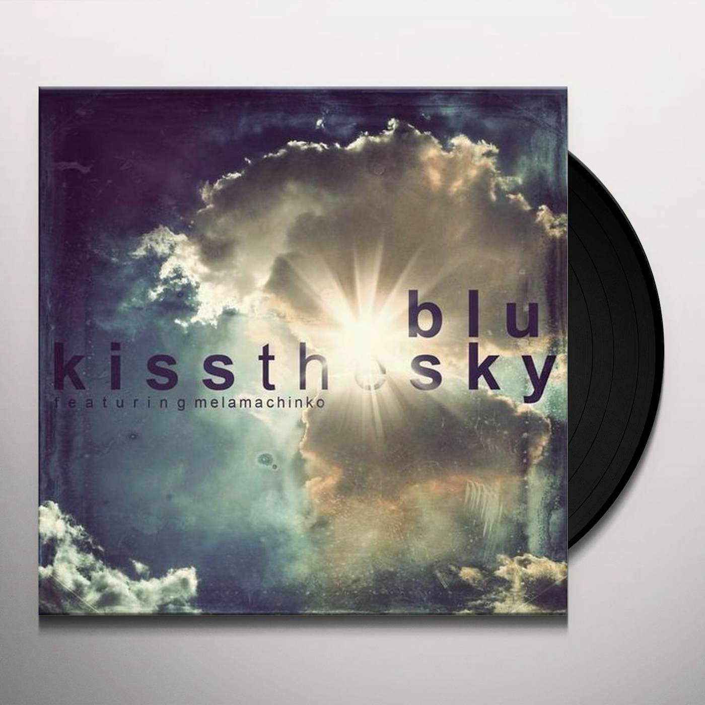 Blu KISS THE SKY Vinyl Record