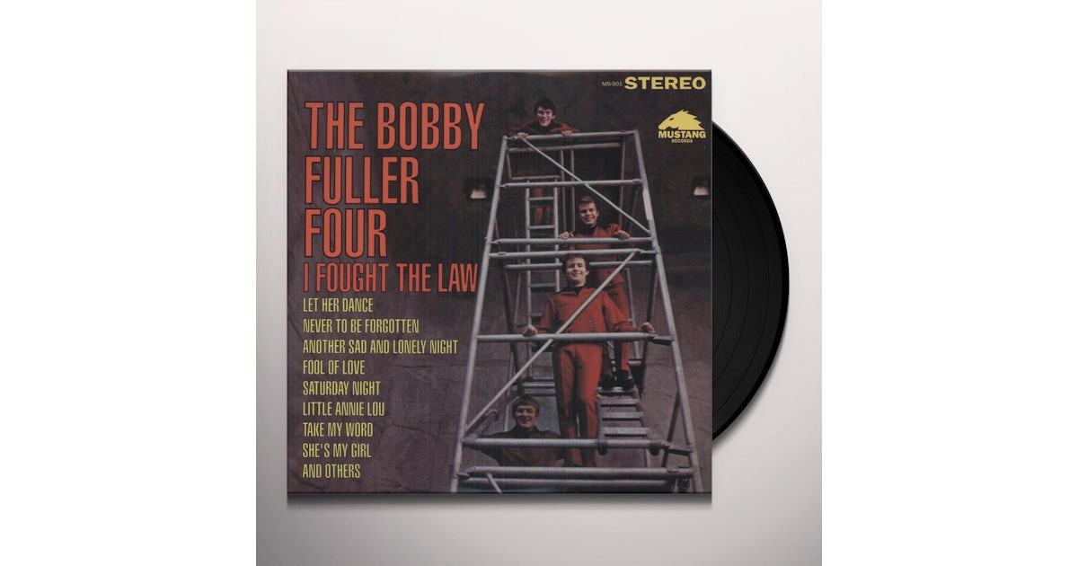 The Bobby Fuller Four I Fought The Law Vinyl Record