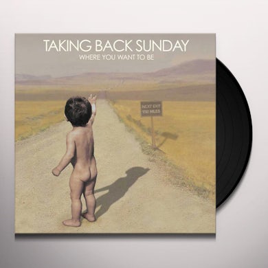 Taking Back Sunday WHERE YOU WANT TO BE Vinyl Record