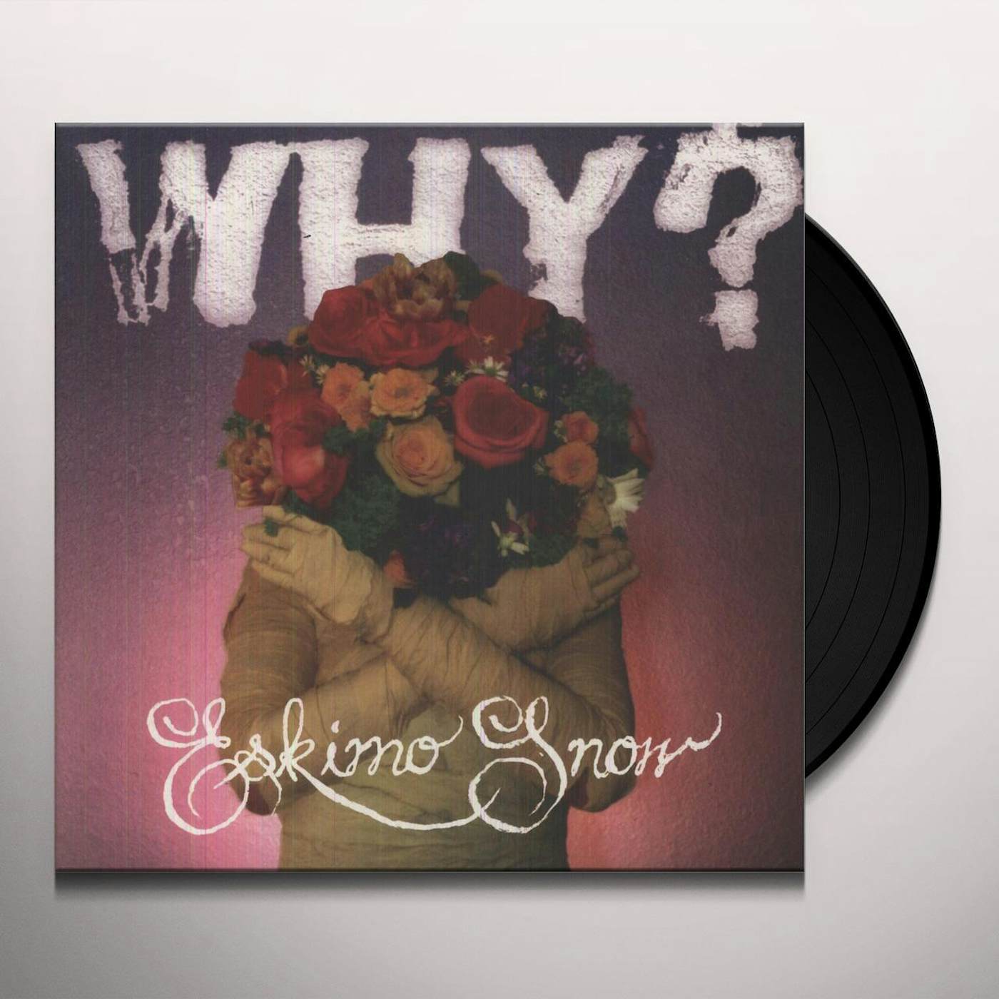 Why ESKIMO SNOW Vinyl Record - UK Release
