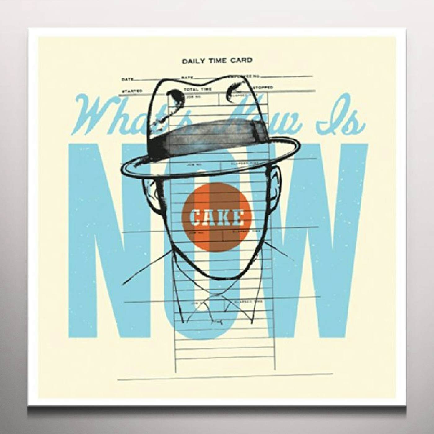 CAKE WHAT'S NOW IS NOW Vinyl Record