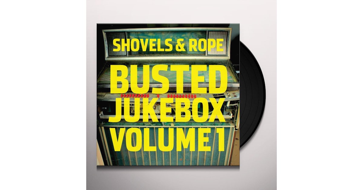 Shovels & Rope BUSTED JUKEBOX: VOLUME 1 Vinyl Record