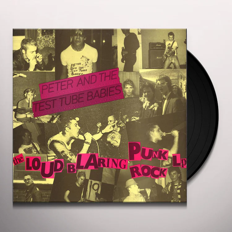 Peter and the Test Tube Babies LOUD BLARING PUNK ROCK Vinyl Record