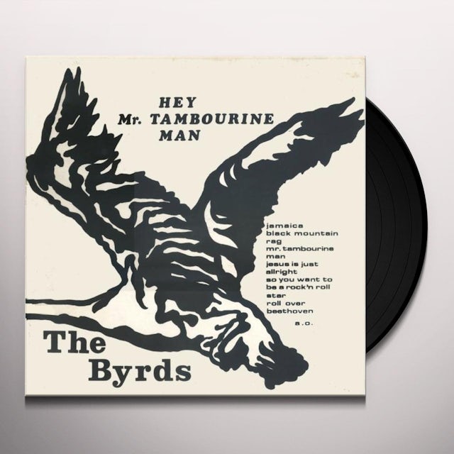 The Byrds Mr Tambourine Man Vinyl Record