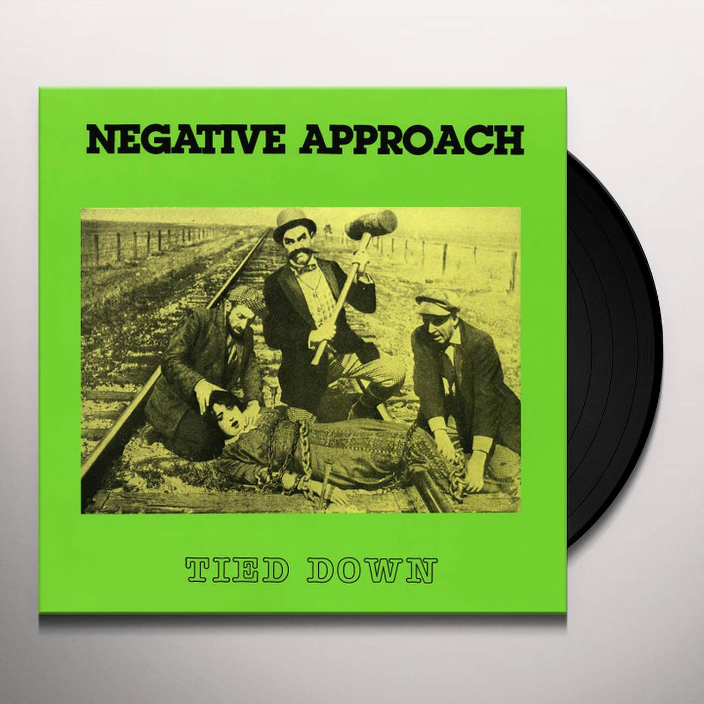 Negative Approach Tied Down Vinyl Record