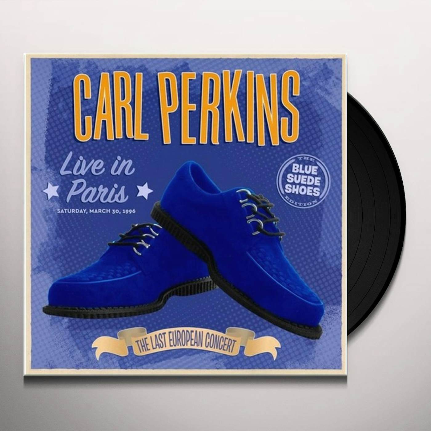 Carl Perkins LIVE IN PARIS - THE LAST EUROPEAN CONCERT Vinyl Record