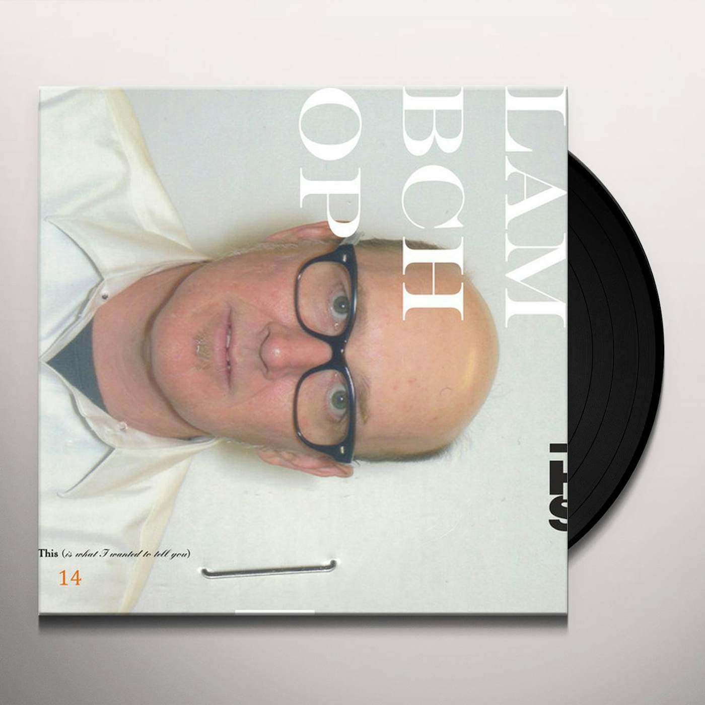 Lambchop THIS (IS WHAT I WANTED TO TELL YOU) Vinyl Record