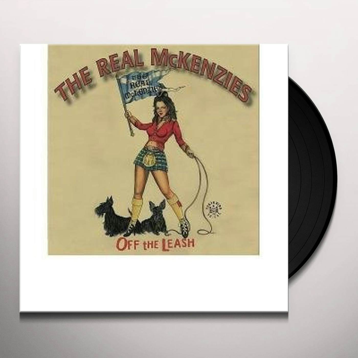 The Real McKenzies Off the Leash Vinyl Record