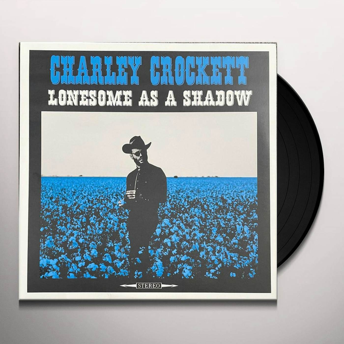 Charley Crockett Lonesome As a Shadow Vinyl Record