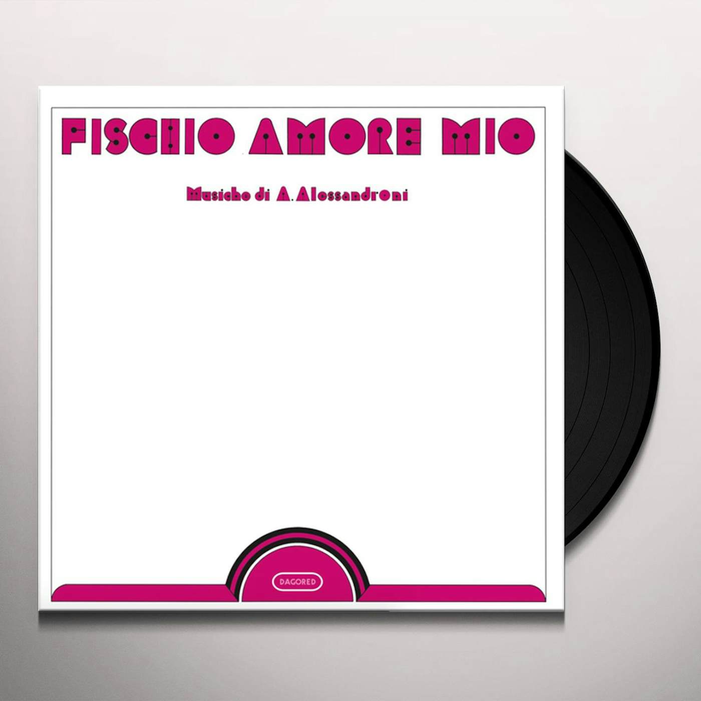 Alessandro Alessandroni FISCHIO AMORE MIO Vinyl Record
