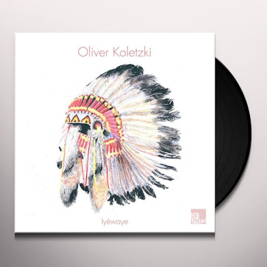 Oliver Koletzki IYEWAYE Vinyl Record