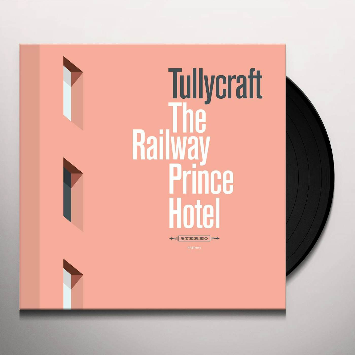 Tullycraft RAILWAY PRINCE HOTEL Vinyl Record