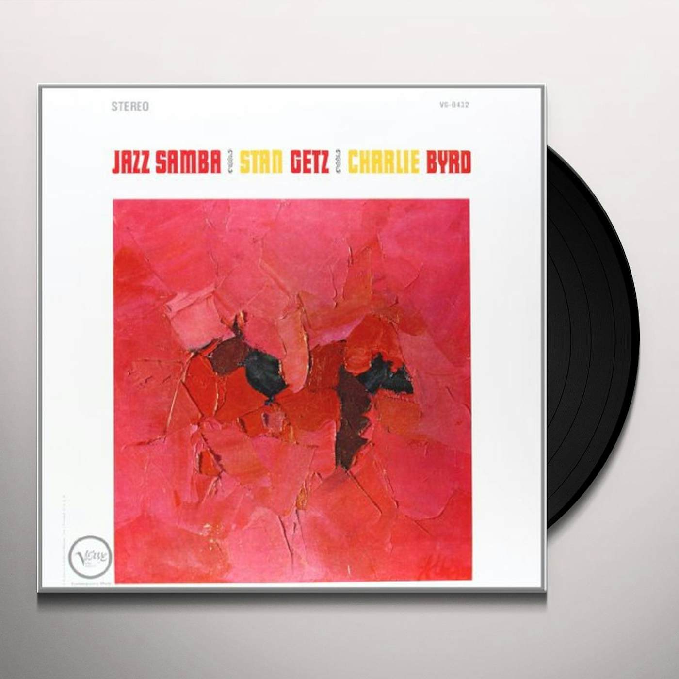Stan Getz & Charlie Byrd Jazz Samba Vinyl Record