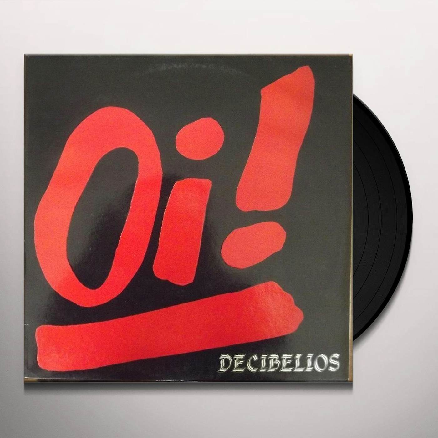 Decibelios OI Vinyl Record