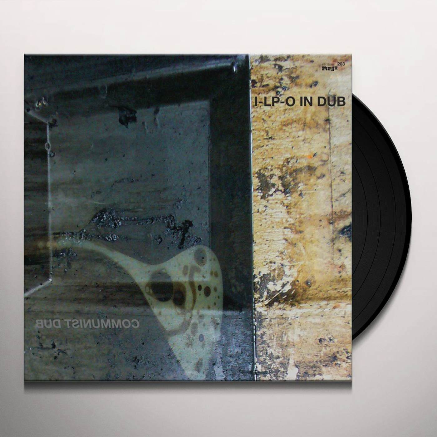 I-LP-O IN DUB Communist Dub Vinyl Record