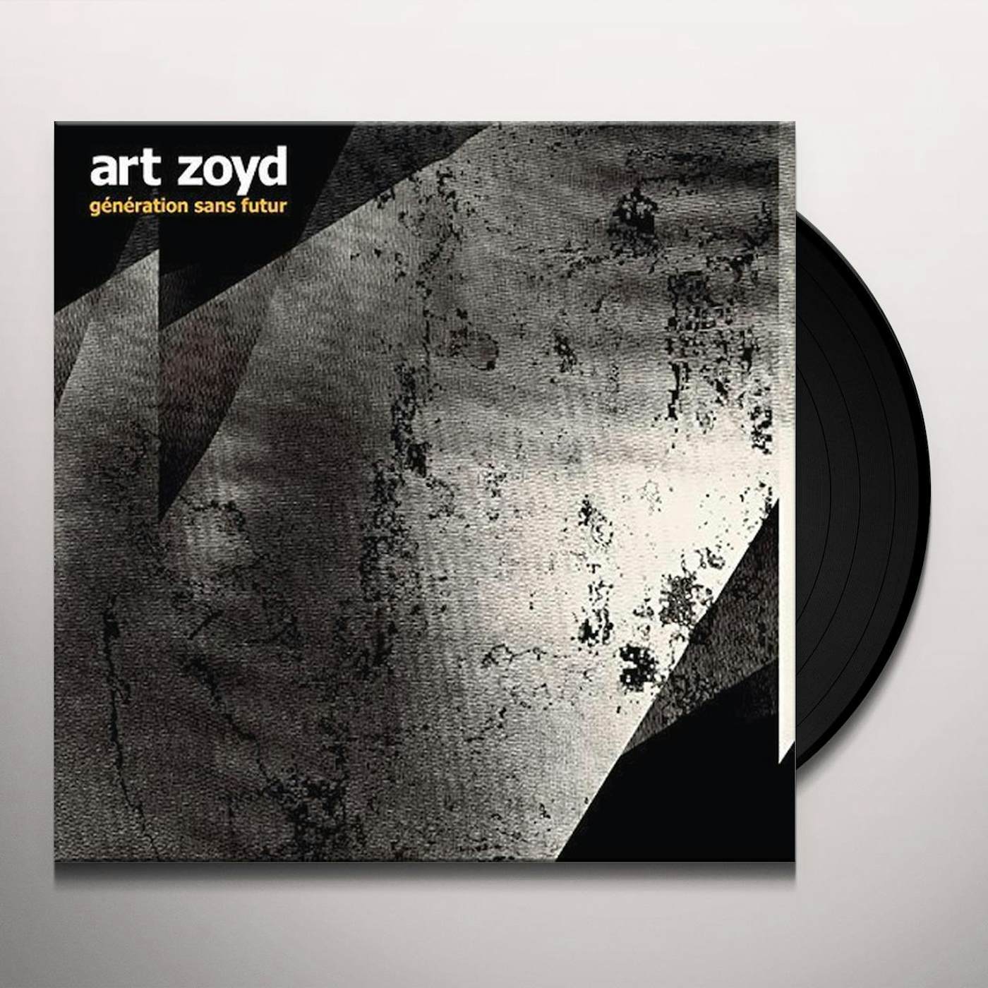 Art Zoyd GENERATION SANS FUTUR Vinyl Record