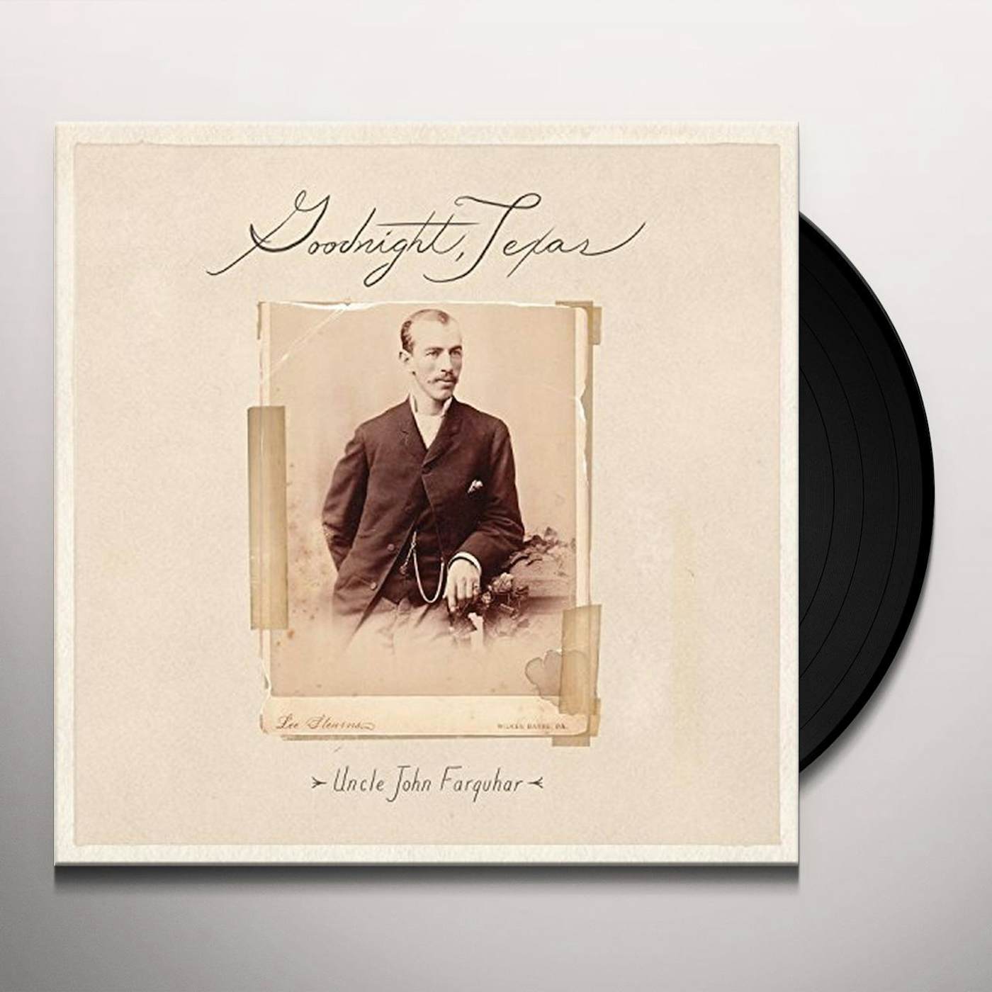 Goodnight, Texas Uncle John Farquhar Vinyl Record