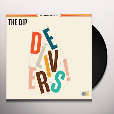 Dip Delivers Vinyl Record
