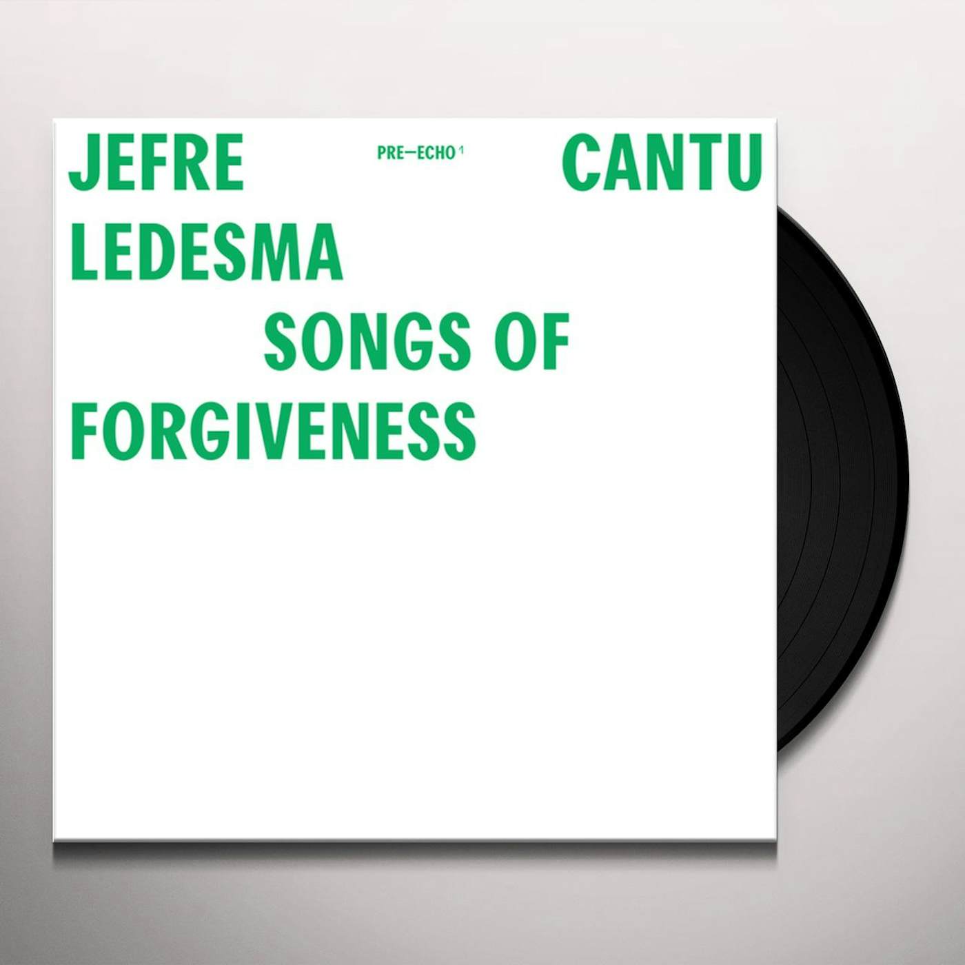 Jefre Cantu-Ledesma Songs Of Forgiveness Vinyl Record