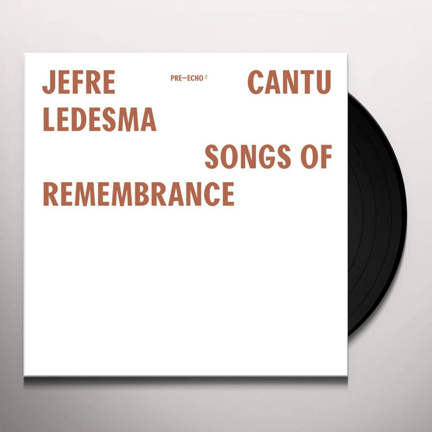 Jefre Cantu-Ledesma Songs Of Remembrance Vinyl Record