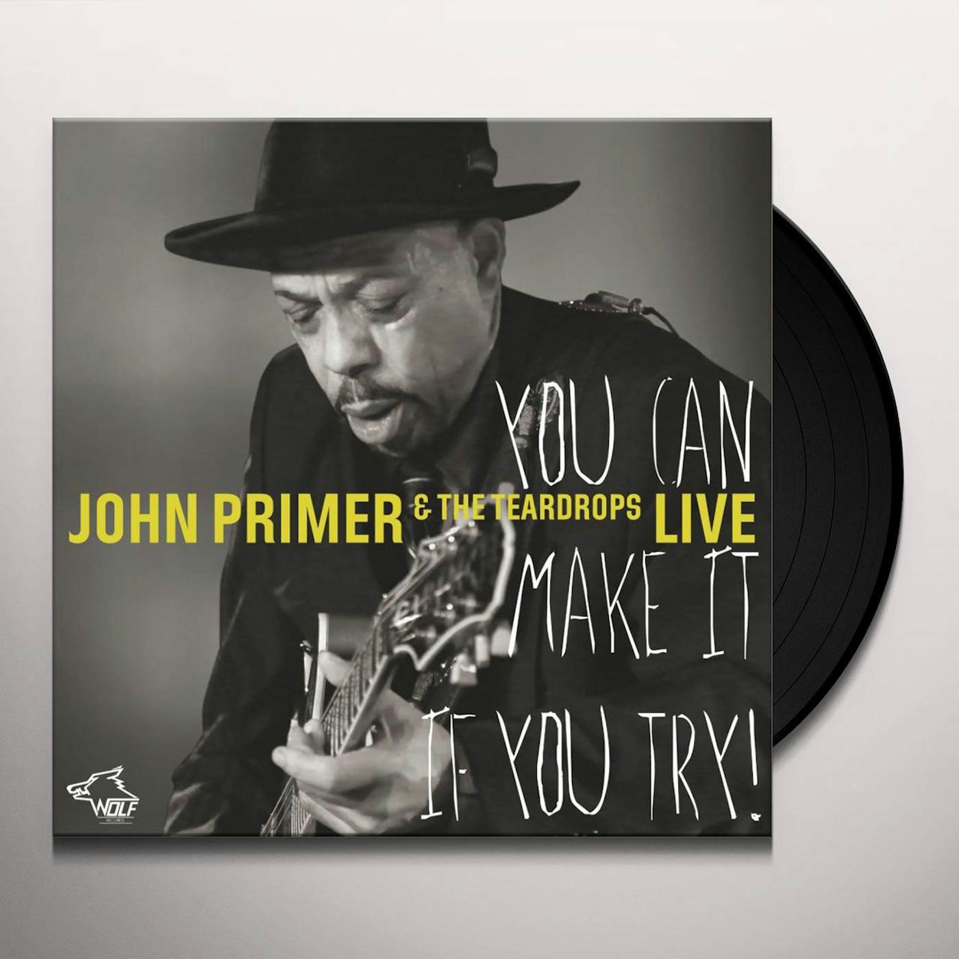John Primer You Can Make It If You Try! Vinyl Record