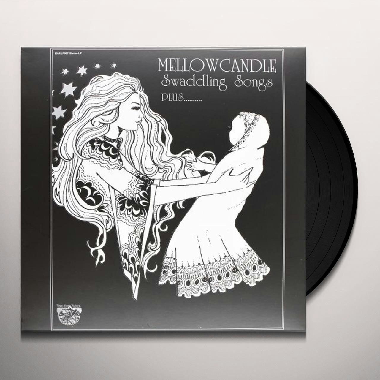 Mellow Candle SWADDLING SONGS PLUS Vinyl Record - UK Release