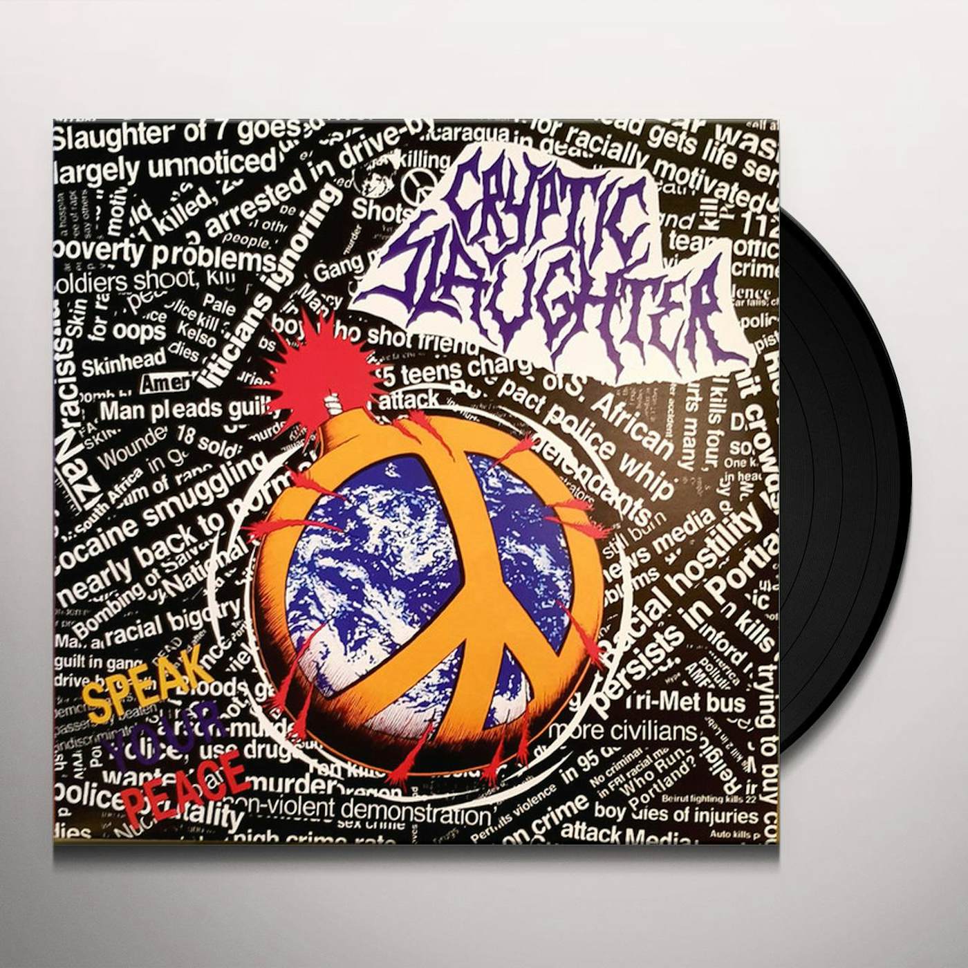 Cryptic Slaughter Speak Your Peace Vinyl Record