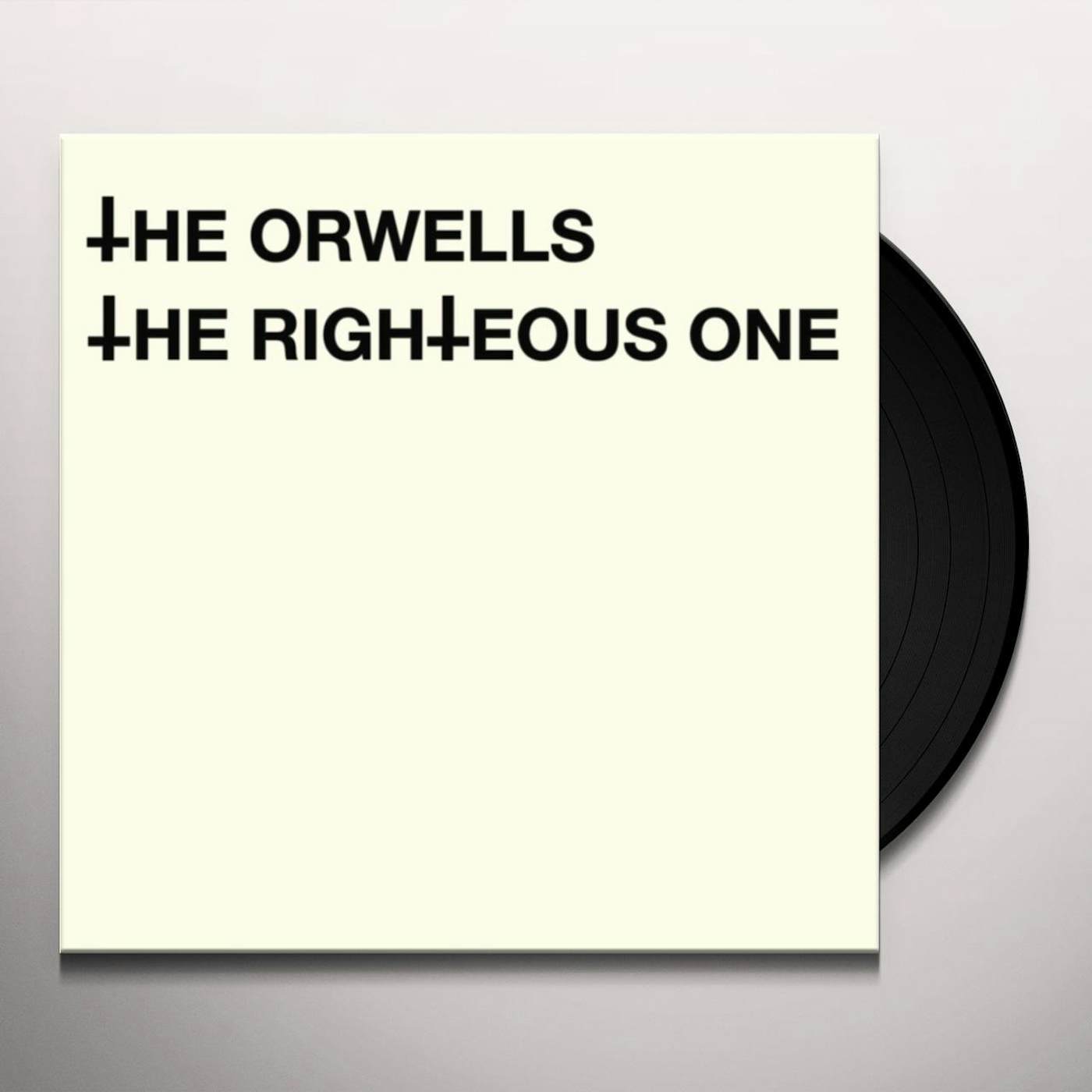 The Orwells RIGHTEOUS ONE Vinyl Record
