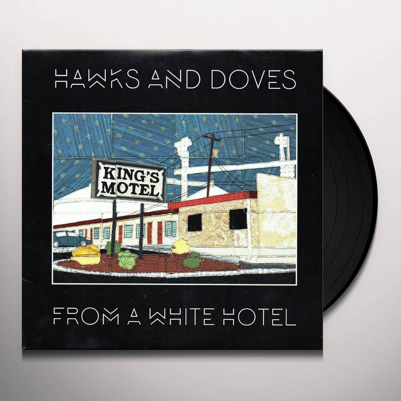 Hawks and Doves From a White Hotel Vinyl Record