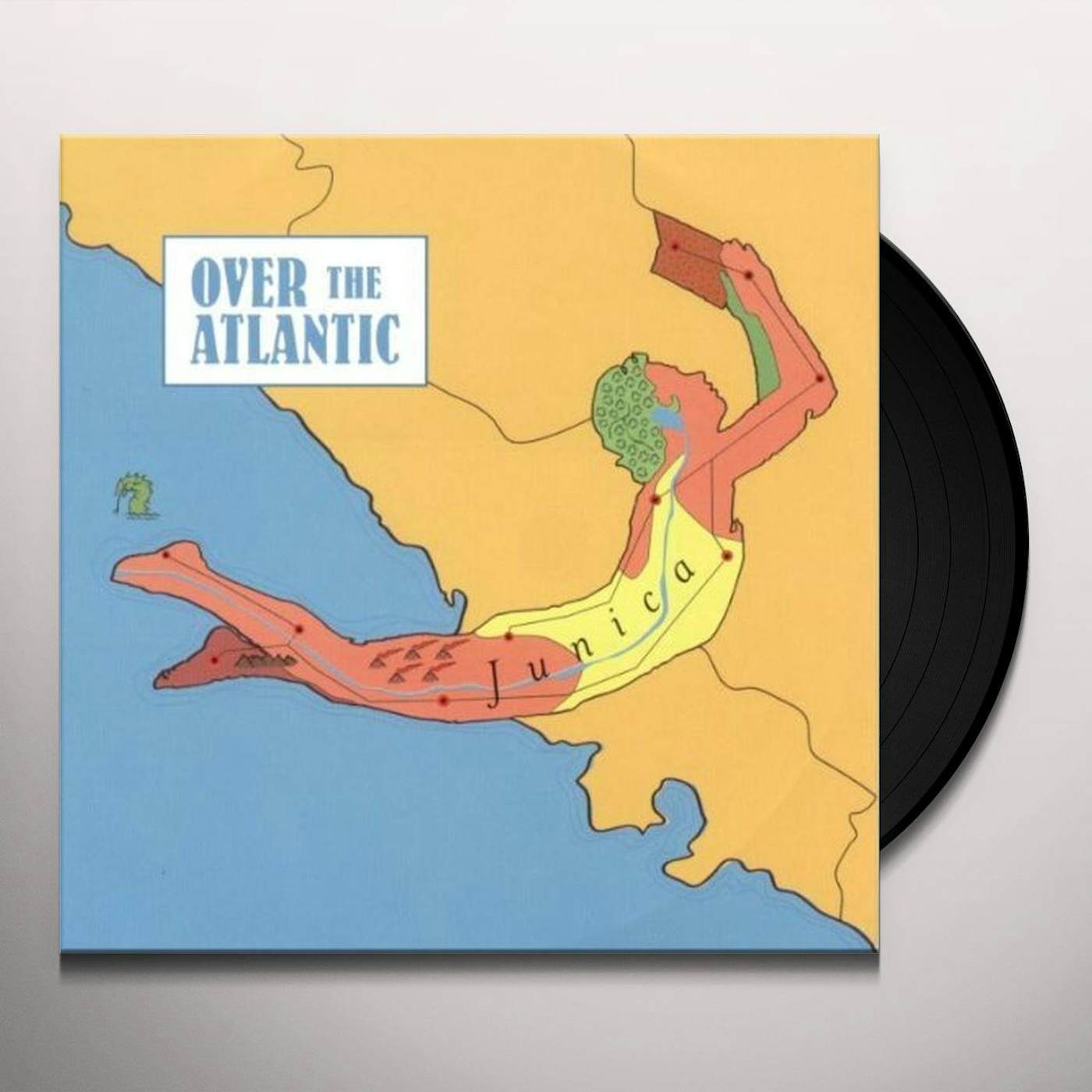 Over The Atlantic Junica Vinyl Record